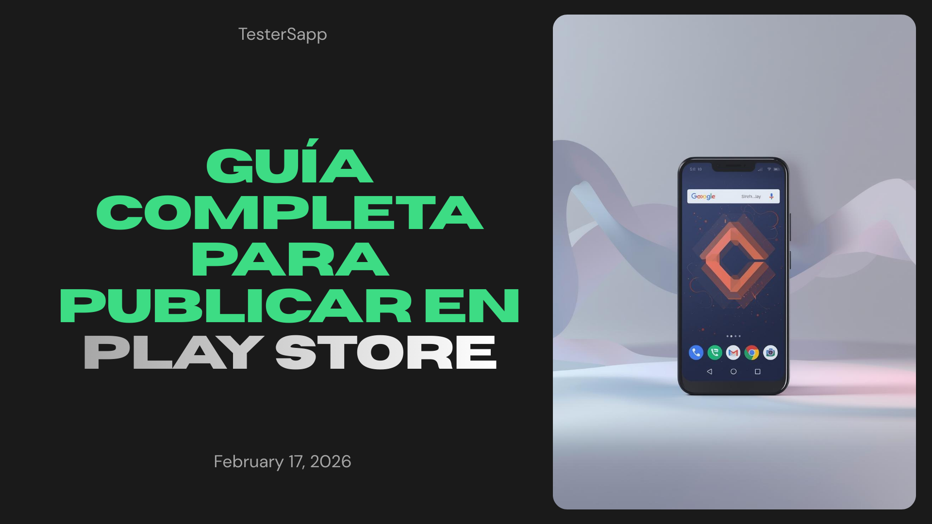 Guía completa para publicar tu primera app en Google Play en 2026