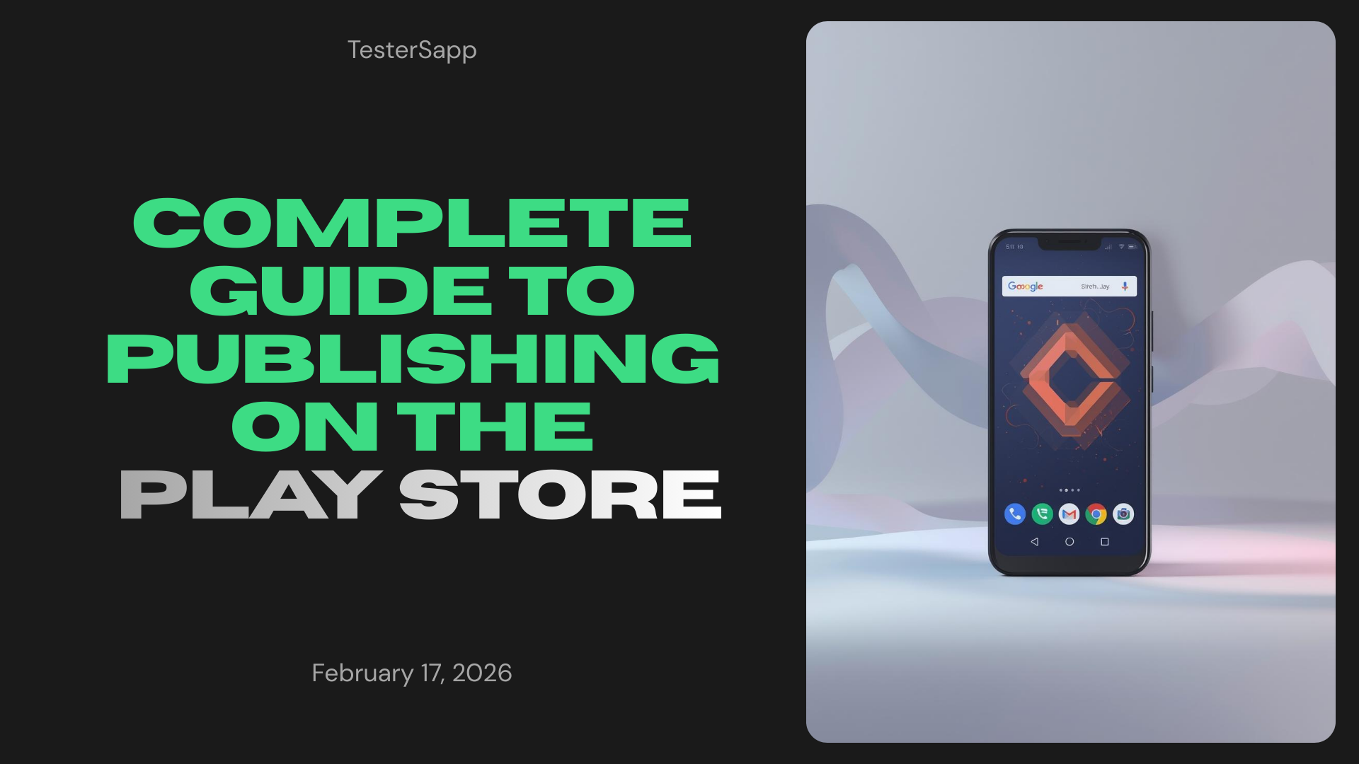 The Complete Guide to Google Play Closed Testing Requirements in 2026