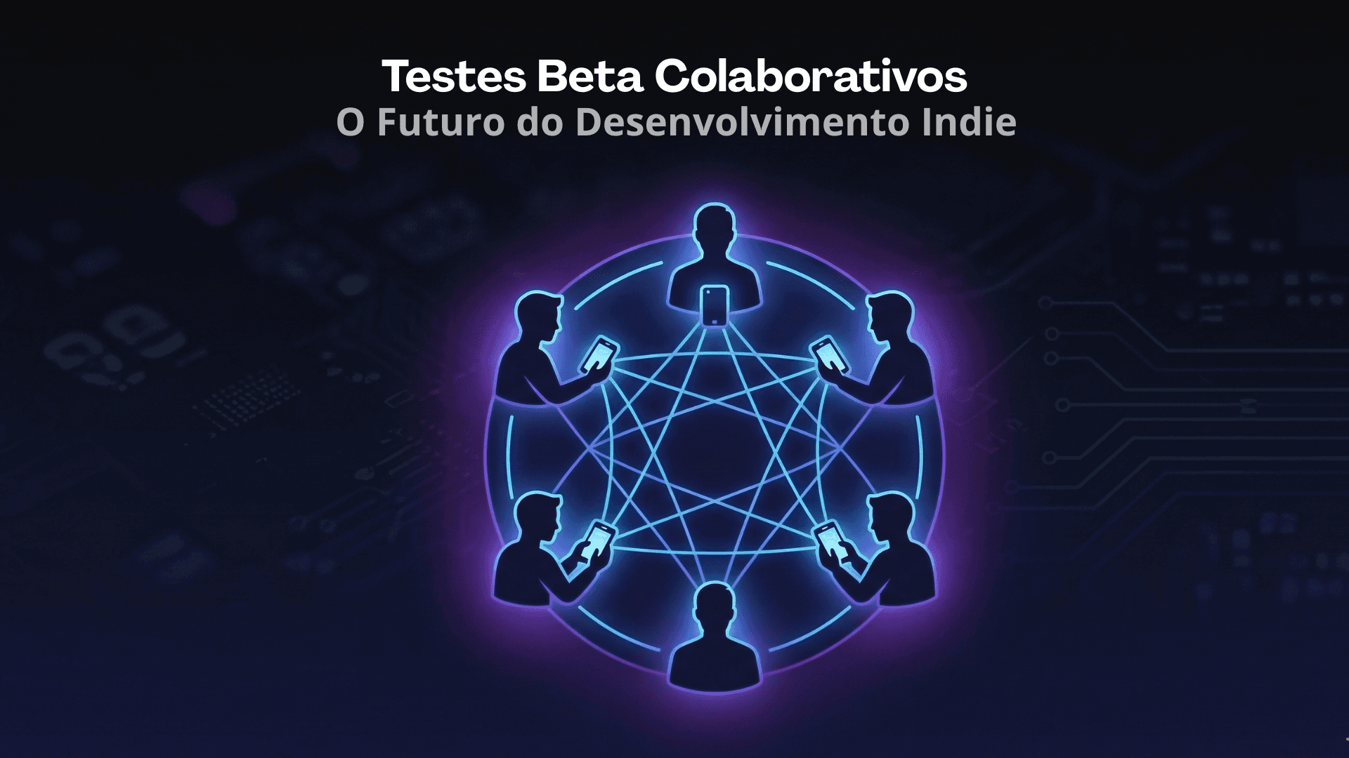 Beta testing colaborativo: por que é o futuro do desenvolvimento indie